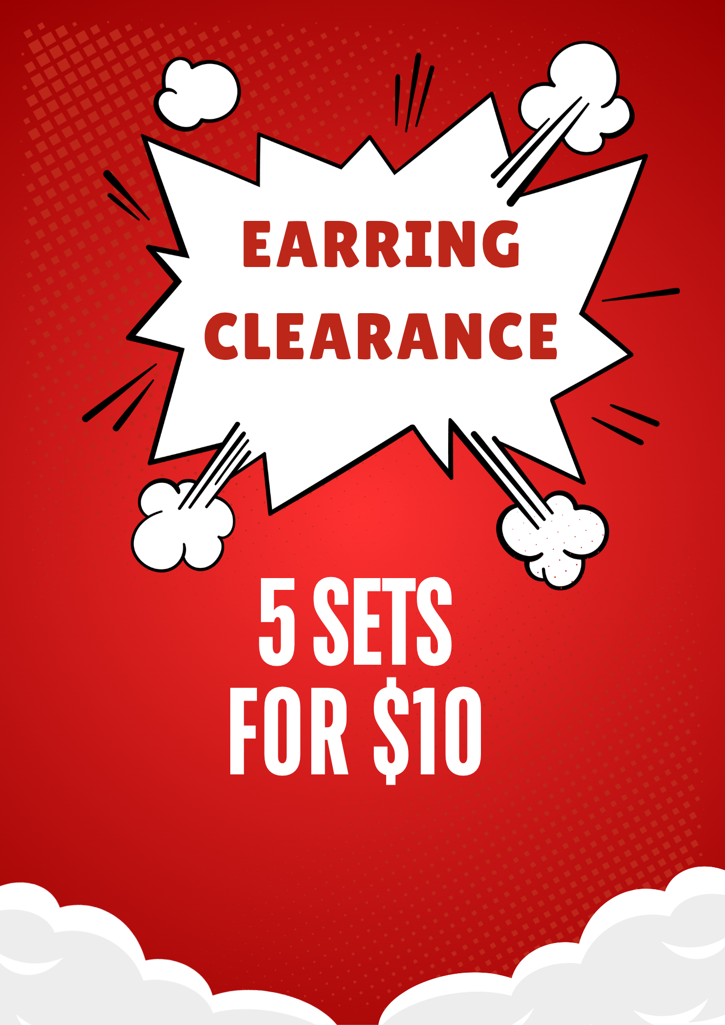 MASSIVE EARRING CLEARANCE SALE
